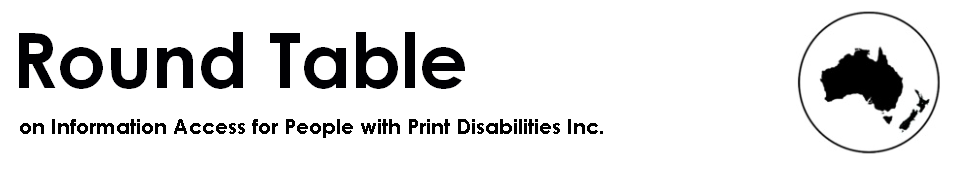 Round Table on Information Access for People with Print Disabilities (Round Table) Conference