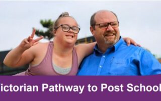 NDIS Pathways to post school life featuring image of father and teenage daughter